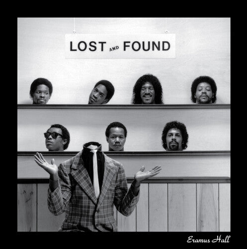 Eramus Hall - Lost and Found