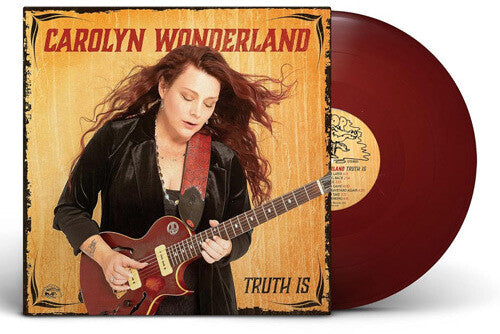 Carolyn Wonderland - Truth Is