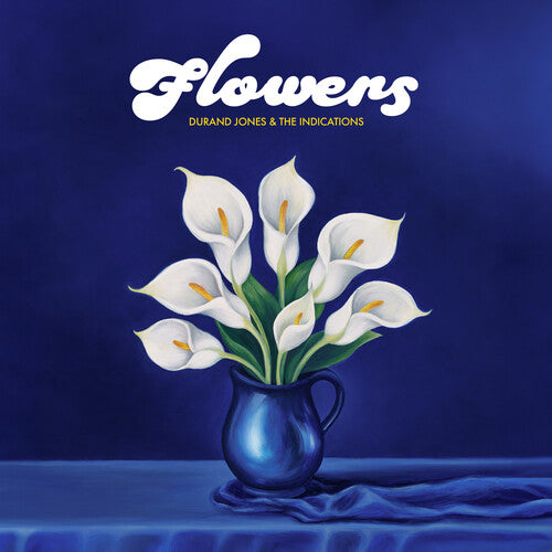 Durand Jones & the Indications - Flowers - Blue