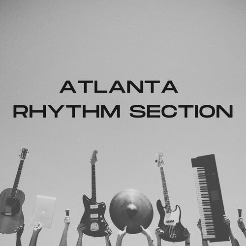 Atlanta Rhythm Section - Atlanta Rhythm Section's Greatest Hits