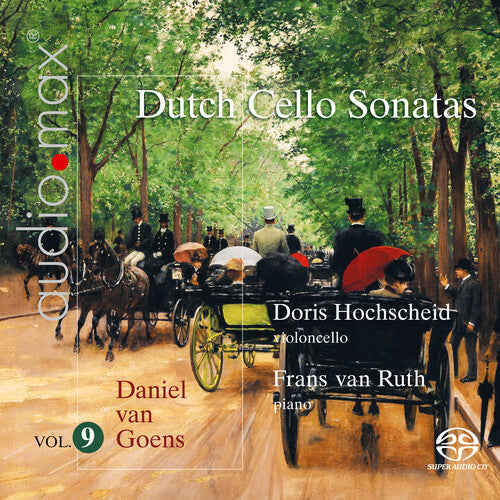 Doris Hochscheid - Dutch Cello Sonatas, Vol. 9 - Van Goens