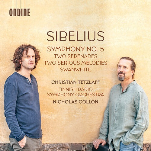 Christian Tetzlaff - Sibelius: Symphony No. 5; Two Serenades; Two Serious Melodies; Swanwhite
