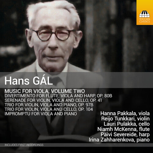Hanna Pakkala - Hans Gal: Music for Viola, Vol. 2