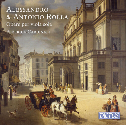 Federica Cardinali - Alessandro & Antonio Rolla: Opere per viola sola