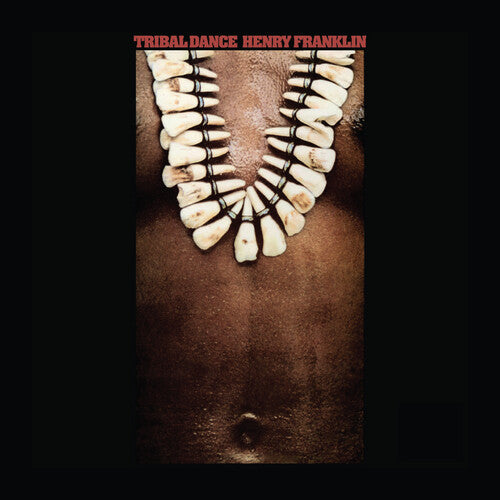Henry Franklin - Tribal Dance