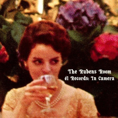 Rubens Room - El Records: In Camera/ Var - The Rubens Room - El Records: In Camera