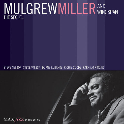 Mulgrew Miller Wingspan - The Sequel