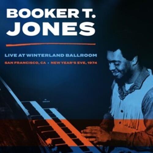 Booker Jones T - Winterland Ballroom, San Francisco Ca, New Year's Eve 1974 - Clear Green Vinyl