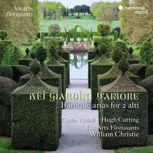 Carlo Vistoli - Nei Giardini D'Amore - Baroque Arias for 2 Alti