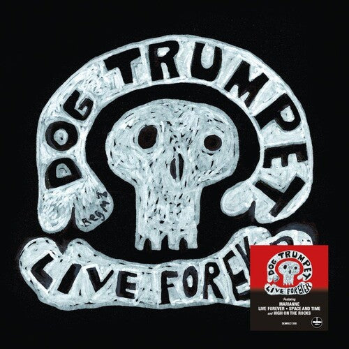 Dog Trumpet - Live Forever - 140-Gram Black Vinyl