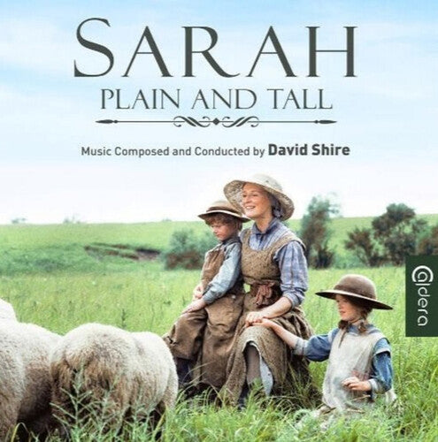 David Shire - Sarah Plain & Tall / Skylark (Original Soundtrack)