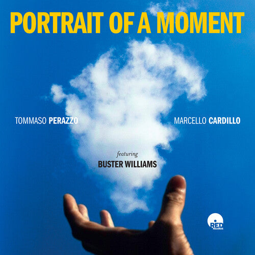 Tommaso Perazzo / Marcello Cardillo - Portrait Of A Moment