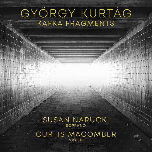 Susan Narucki - Gyorgy Kurtag: Kafka Fragments