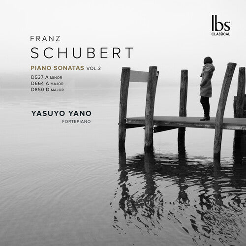 Yasuyo Yano - Schubert: Piano Sonatas, Vol. 3