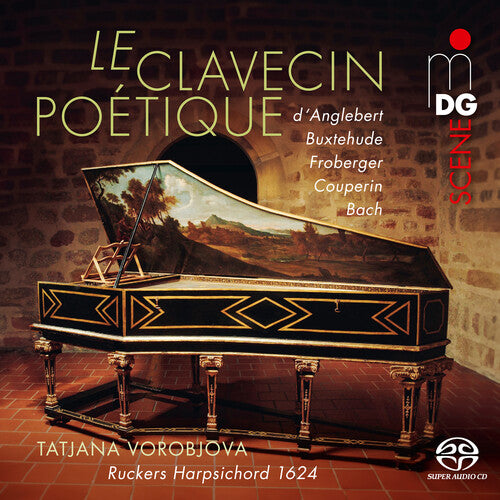 Tatjana Vorobjova - Le Clavecin Poetique
