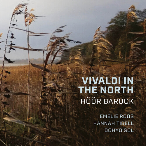 Hoor Barock - Vivaldi in the North