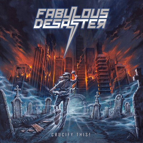 Fabulous Desaster - Crucify This