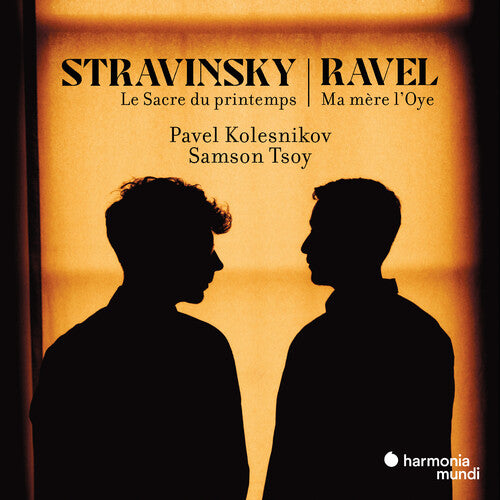 Pavel Kolesnikov - Stravinsky: Le Sacre Du Printemps. Ravel: Ma Mere L'Oye