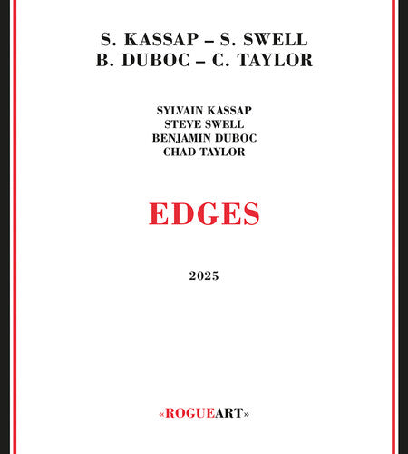 Steve Swell / Sylvain Kassap / Benjmain Duboc - Edges