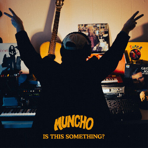 Muncho - Is This Something