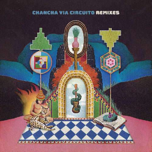 Chancha Via Circuito - Remixes