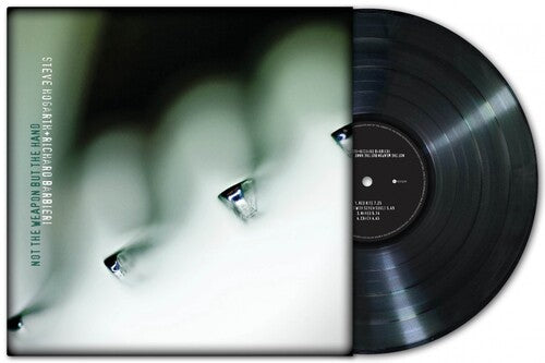 Steve Hogarth / Richard Barbieri - Not The Weapon But The Hand - 140gm Vinyl