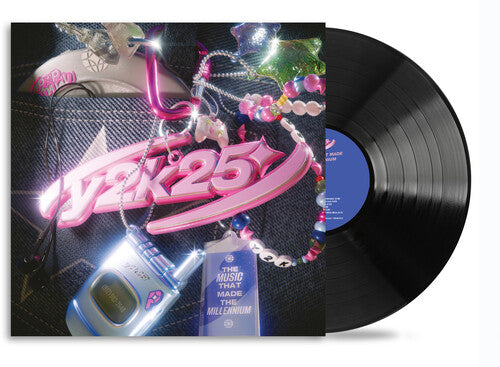 Y2K25: The Music That Made the Millennium/ Var - Y2K25: The Music That Made The Millennium (Various Artists)