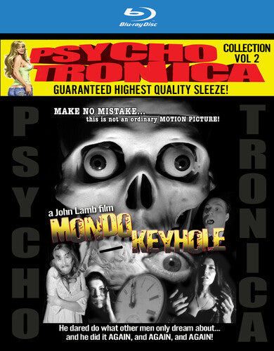 Psychotronica Collection Vol. 2: Mondo Keyhole