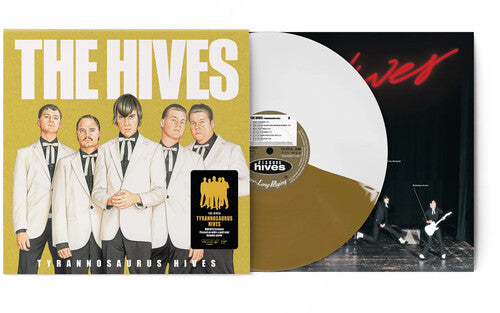 The Hives - Tyrannosaurus Hives - Limited White & Gold Colored Vinyl
