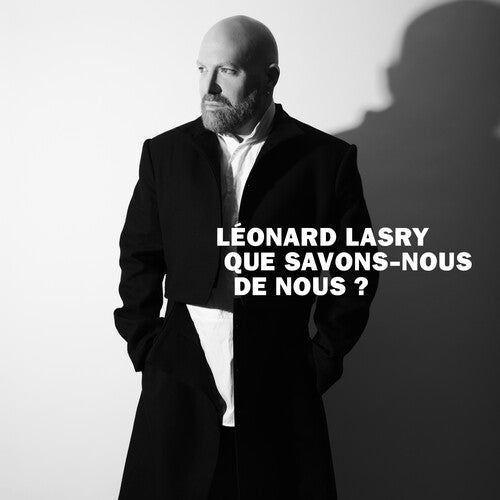 Leonard Lasry - Que Savons-Nous De Nous? Featuring Sylvie Vartan & Charlotte Rampling
