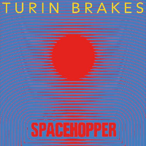 Turin Brakes - Spacehopper