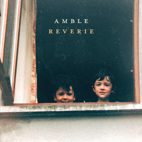 Amble - Reverie