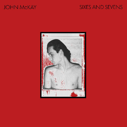 John McKay - Sixes And Sevens