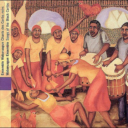 Wabaruagun - Honduras: Songs of the Black Caribs