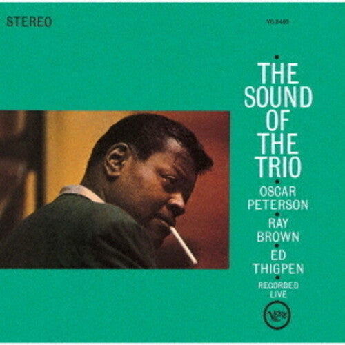 Oscar Peterson - The Sound Of The Trio - UHQCD