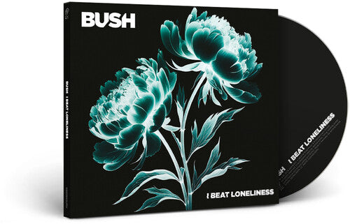 Bush - I Beat Loneliness