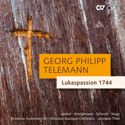 Dresdner Kammerchor - Lukaspassion 1744