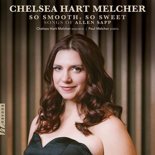 Chelsea Melcher Hart/ Sapp - So Smooth, So Sweet