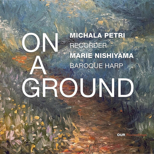 Petri Michala - On a Ground