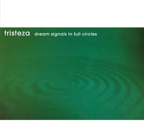 Tristeza - Dream Signals in Full Circles - Orange