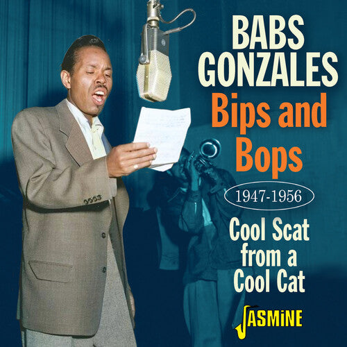 Babs Gonzales - Bips & Bops: Cool Scat From A Cool Cat 1947-1956
