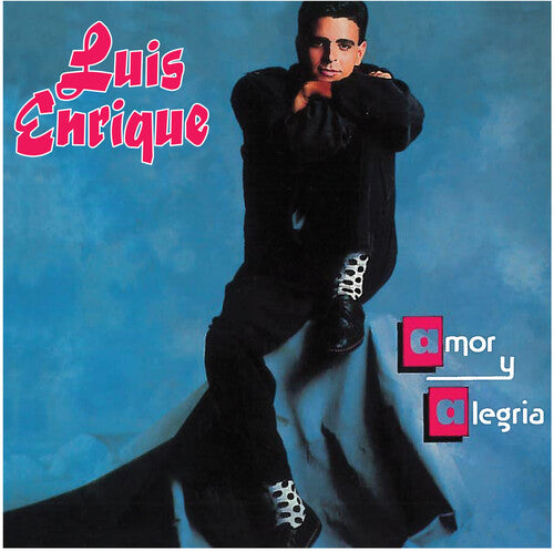 Luis Enrique - Amor Y Alegria