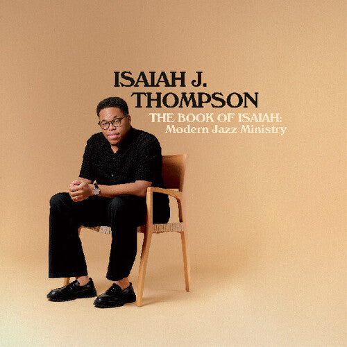 Isaiah Thompson J. - The Book of Isaiah: Modern Jazz Ministry