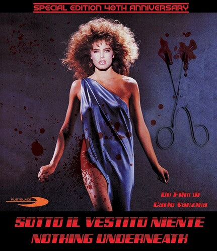 Sotto Il Vestito Niente (Nothing Underneath) (40th Anniversary)