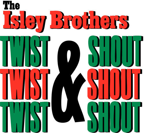 The Isley Brothers - Twist & Shout