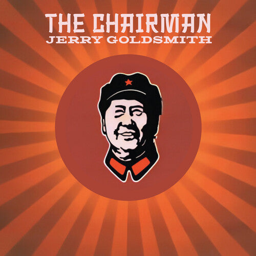 Jerry Goldsmith - The Chairman: Soundtrack from the 20th Century-Fox Motion Picture (Original Soundtrack)