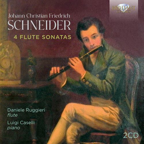 Daniele Ruggieri / Luigi Caselli - Schneider: 4 Flute Sonatas