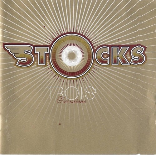 Stocks - Trois