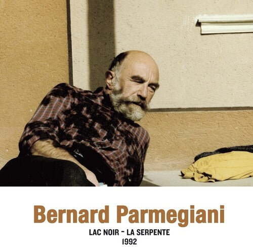 Bernard Parmegiani - Lac Noir - La Serpente 1992