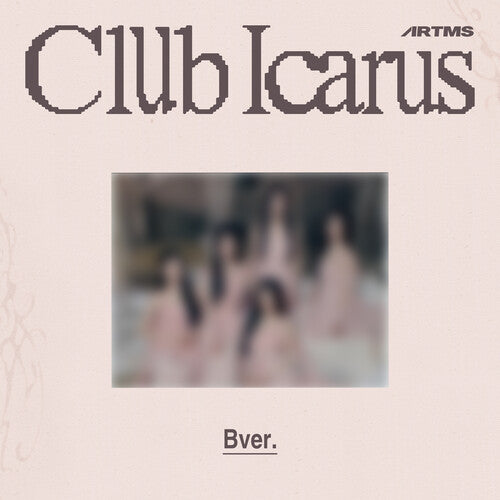 Artms - Club Icarus - Version B (US Exclusive)